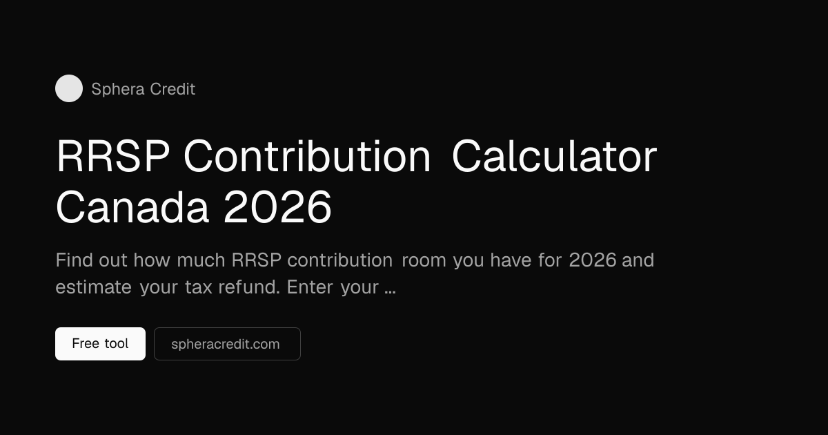 RRSP Contribution Calculator Canada 2026 | Free