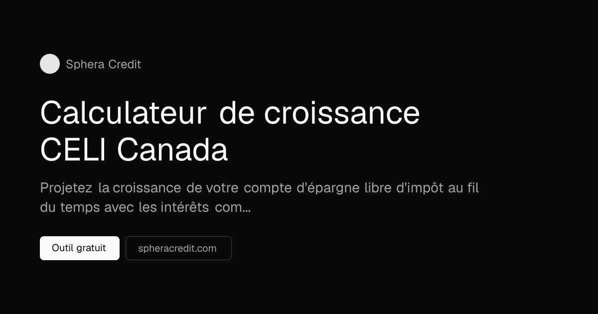 Calculateur de croissance CELI Canada 2026 | Projection libre d'impot ...